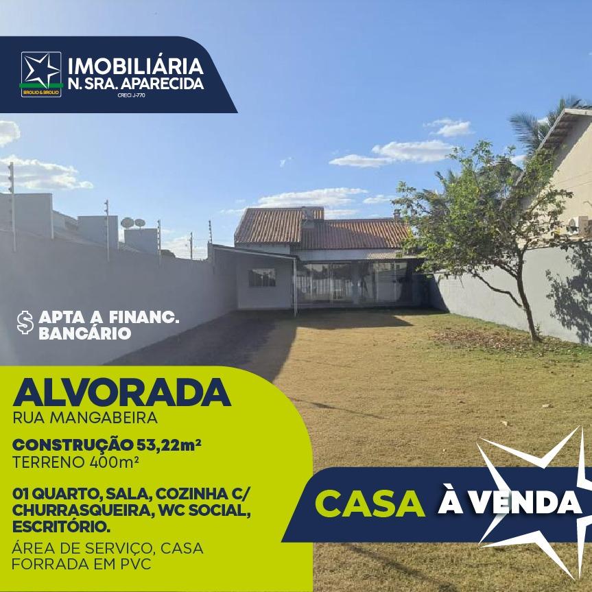 CASA A VENDA ALVORADA