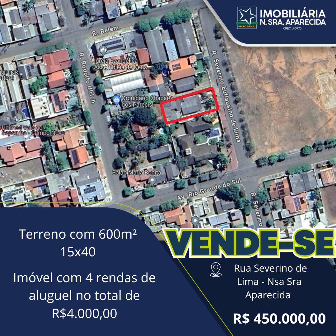 Imóvel Oportunidade - Rua Severino de Lima - Nsa Sra Aparecida