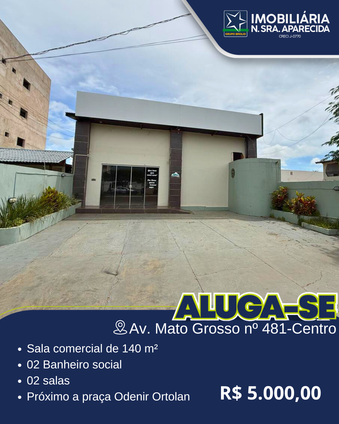 Av. Mato Grosso nº 481 - centro