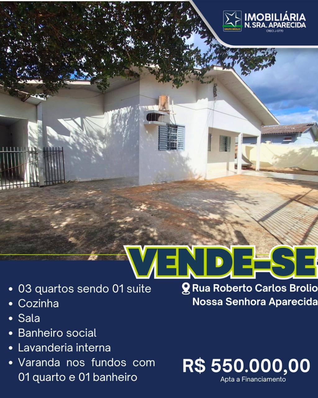 CASA A VENDA BAIRRO NOSSA SENHORA APARECIDA