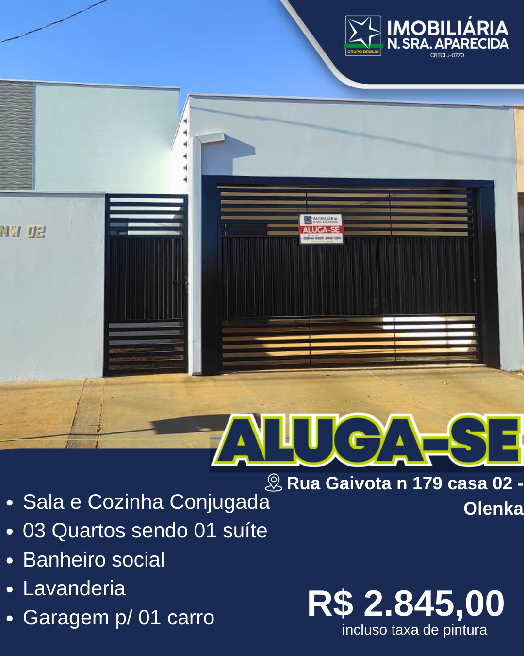 RUA GAIVOTA N 179 - CASA 02 - OLENKA 
