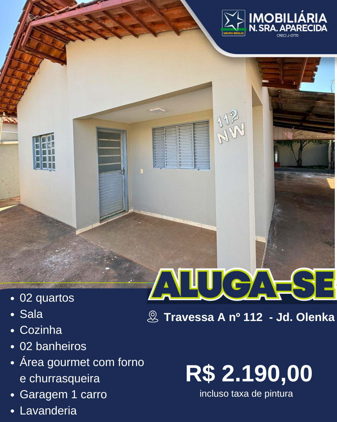 Travessa A  nº 112nw - Olenka