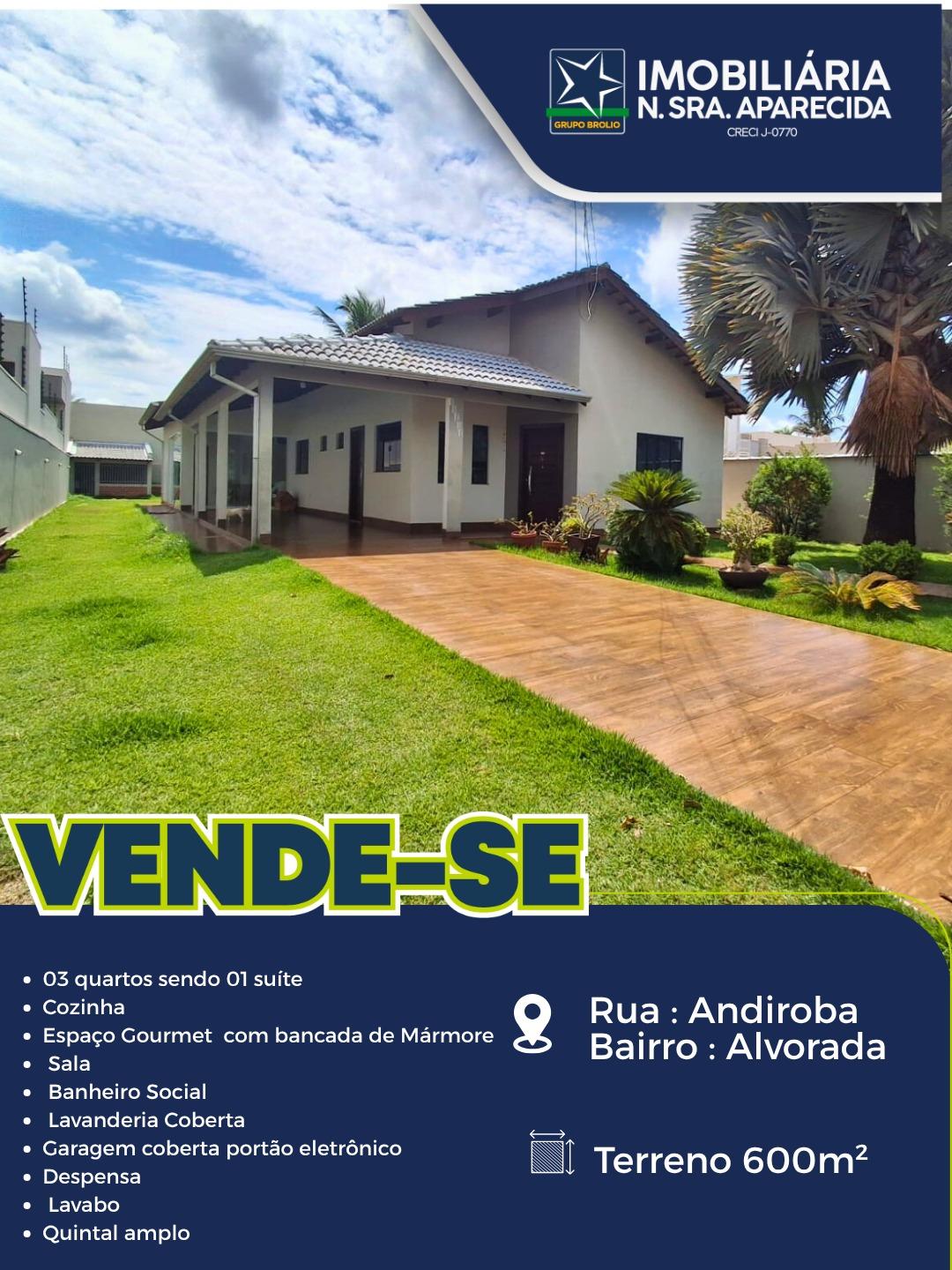 CASA RUA ANDIROBA - ALVORADA