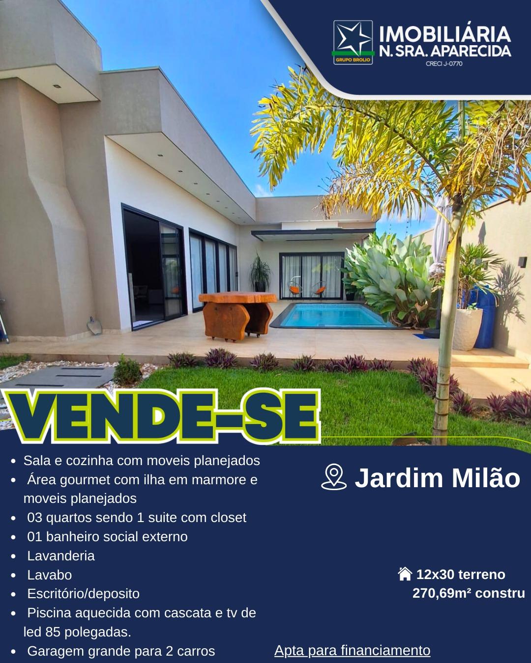 CASA ALTO PADRÃO -BAIRRO MILÃO