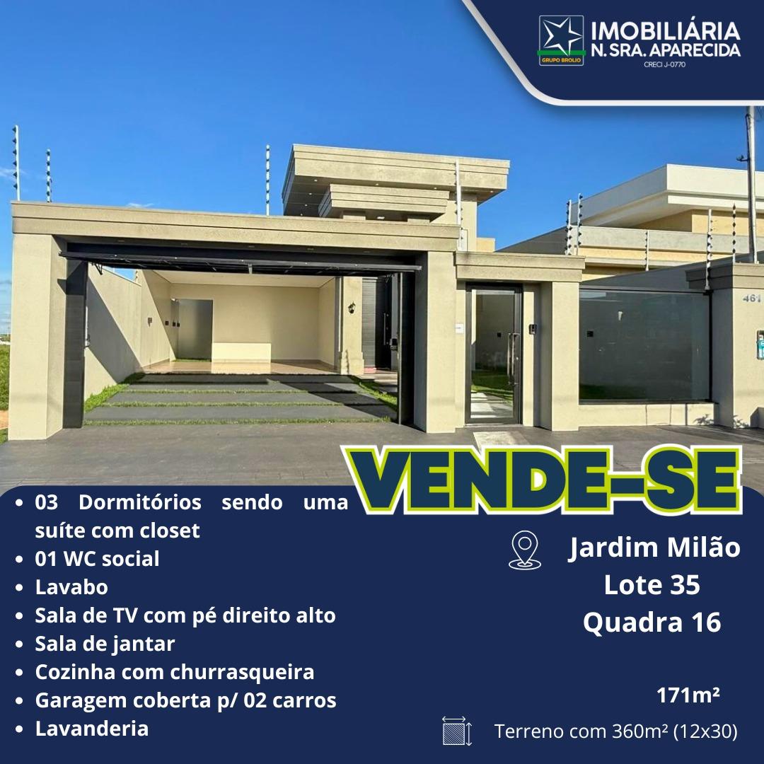 CASA ALTO PADRÃO JARDIM MILÃO 